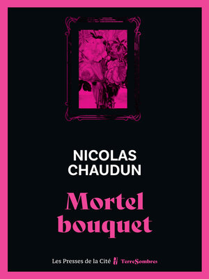 cover image of Mortel bouquet